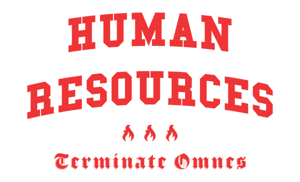 HUMAN RESOURCES - Color Motto - Unisex T-Shirt