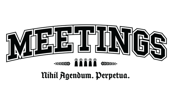 MEETINGS - Black Motto - Unisex Hoodie