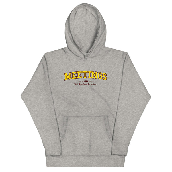 MEETINGS - Color Motto - Unisex Hoodie