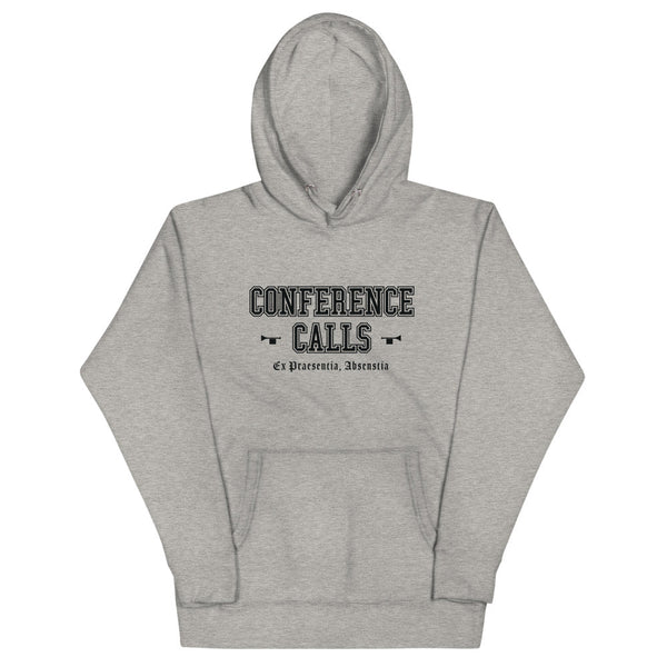 CONFERENCE CALLS - Black Motto - Unisex Hoodie