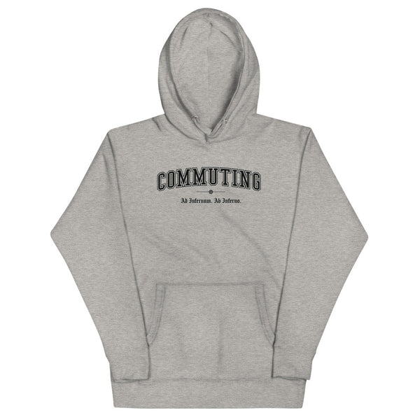COMMUTING - Black Motto - Unisex Hoodie