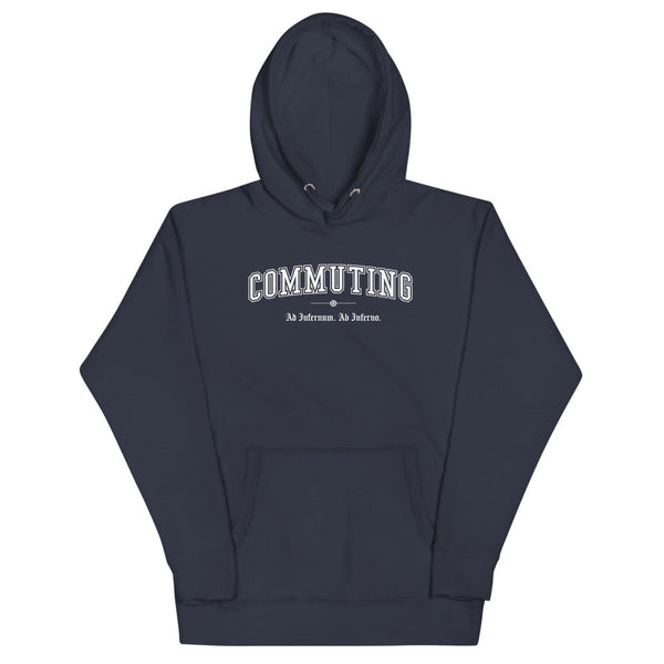 COMMUTING - White Motto - Unisex Hoodie