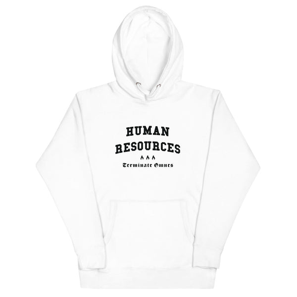 HUMAN RESOURCES - Black Motto - Unisex Hoodie