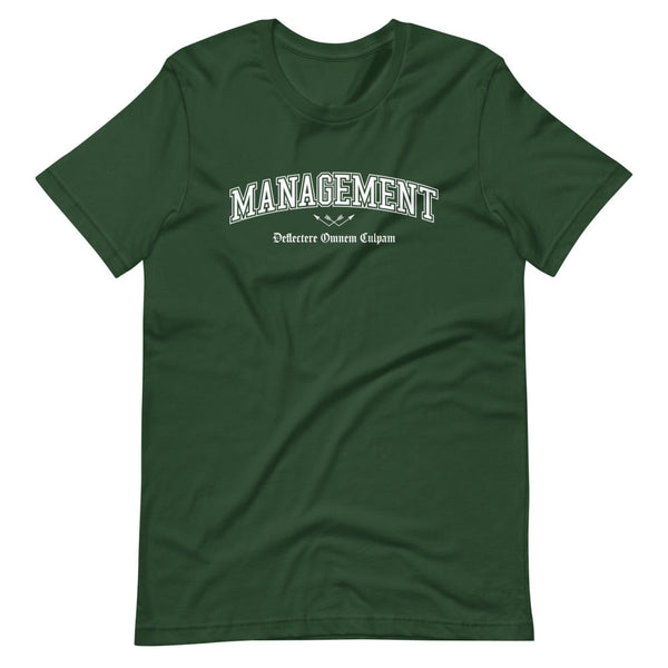 MANAGEMENT - White Motto - Unisex T-Shirt