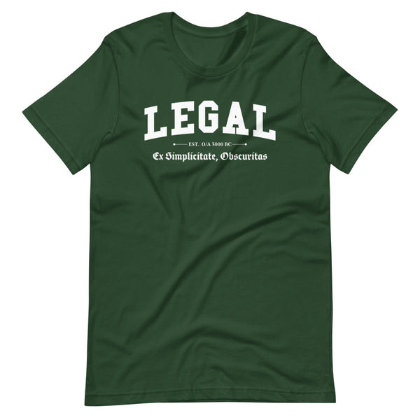 LEGAL - White Motto - Unisex T-Shirt