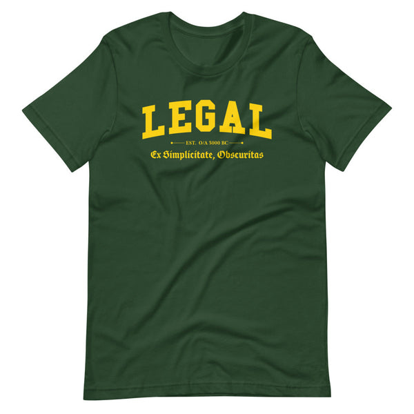 LEGAL - Color Motto - Unisex T-Shirt