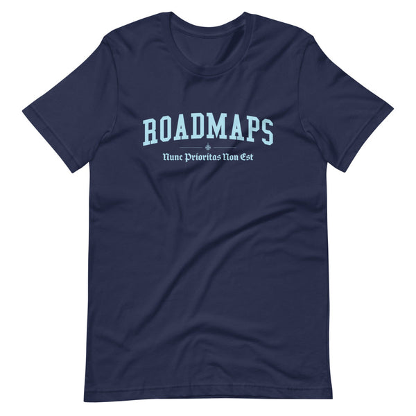 ROADMAPS - Color Motto - Unisex T-Shirt