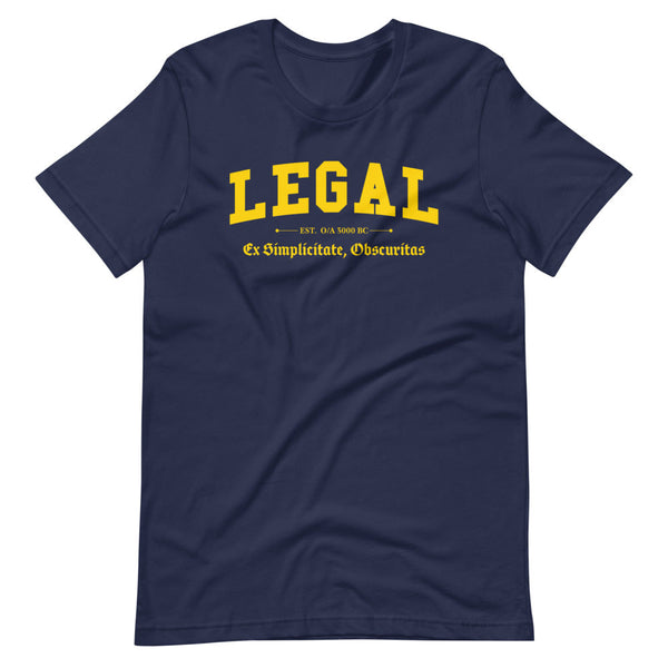 LEGAL - Color Motto - Unisex T-Shirt