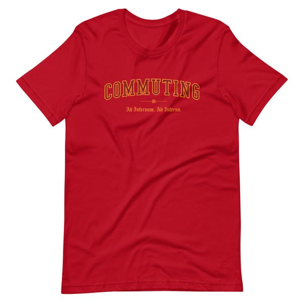 COMMUTING - Color Motto - Unisex T-Shirt