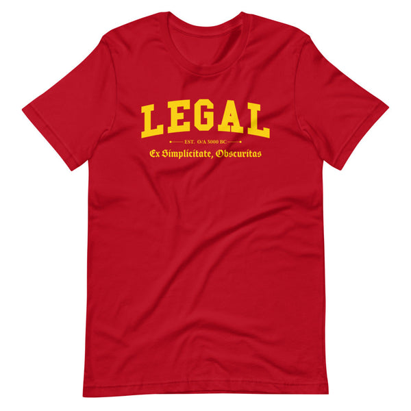LEGAL - Color Motto - Unisex T-Shirt