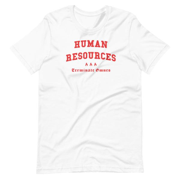HUMAN RESOURCES - Color Motto - Unisex T-Shirt