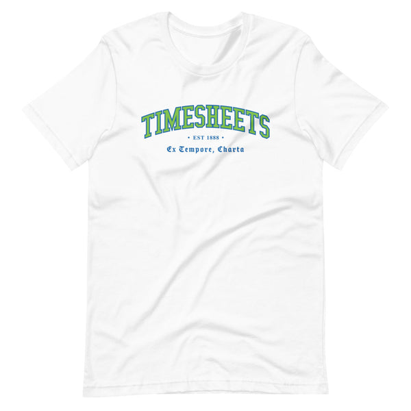 TIMESHEETS - Color Motto - Unisex T-Shirt