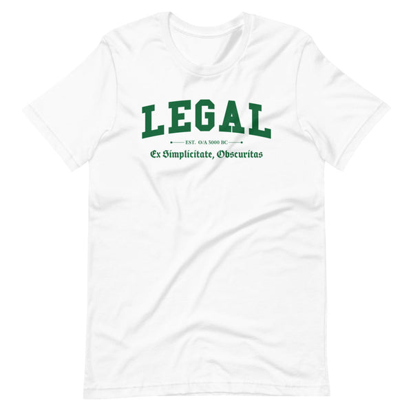 LEGAL - Color Motto - Unisex T-Shirt