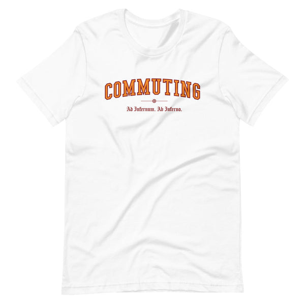 COMMUTING - Color Motto - Unisex T-Shirt