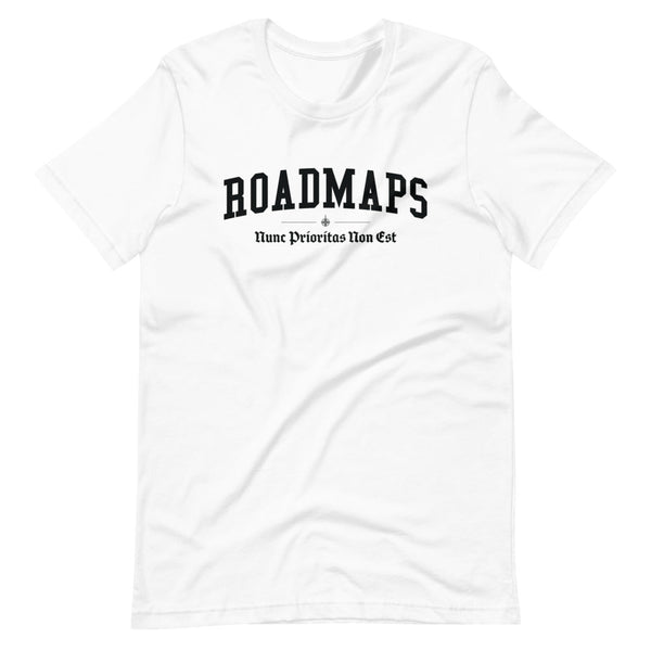 ROADMAPS - Black Motto - Unisex T-Shirt
