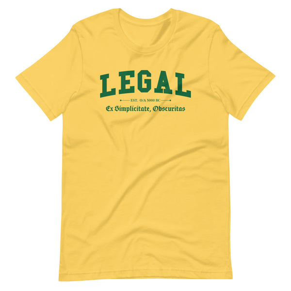 LEGAL - Color Motto - Unisex T-Shirt