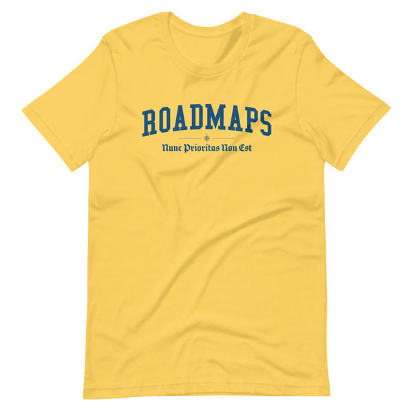 ROADMAPS - Color Motto - Unisex T-Shirt